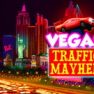 Vegas Traffic Mayhem