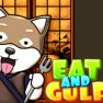Eat and Gulp