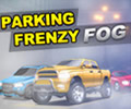 Parking Frenzy Fog