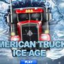 American Truck: Ice Age