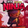 I am the ninja